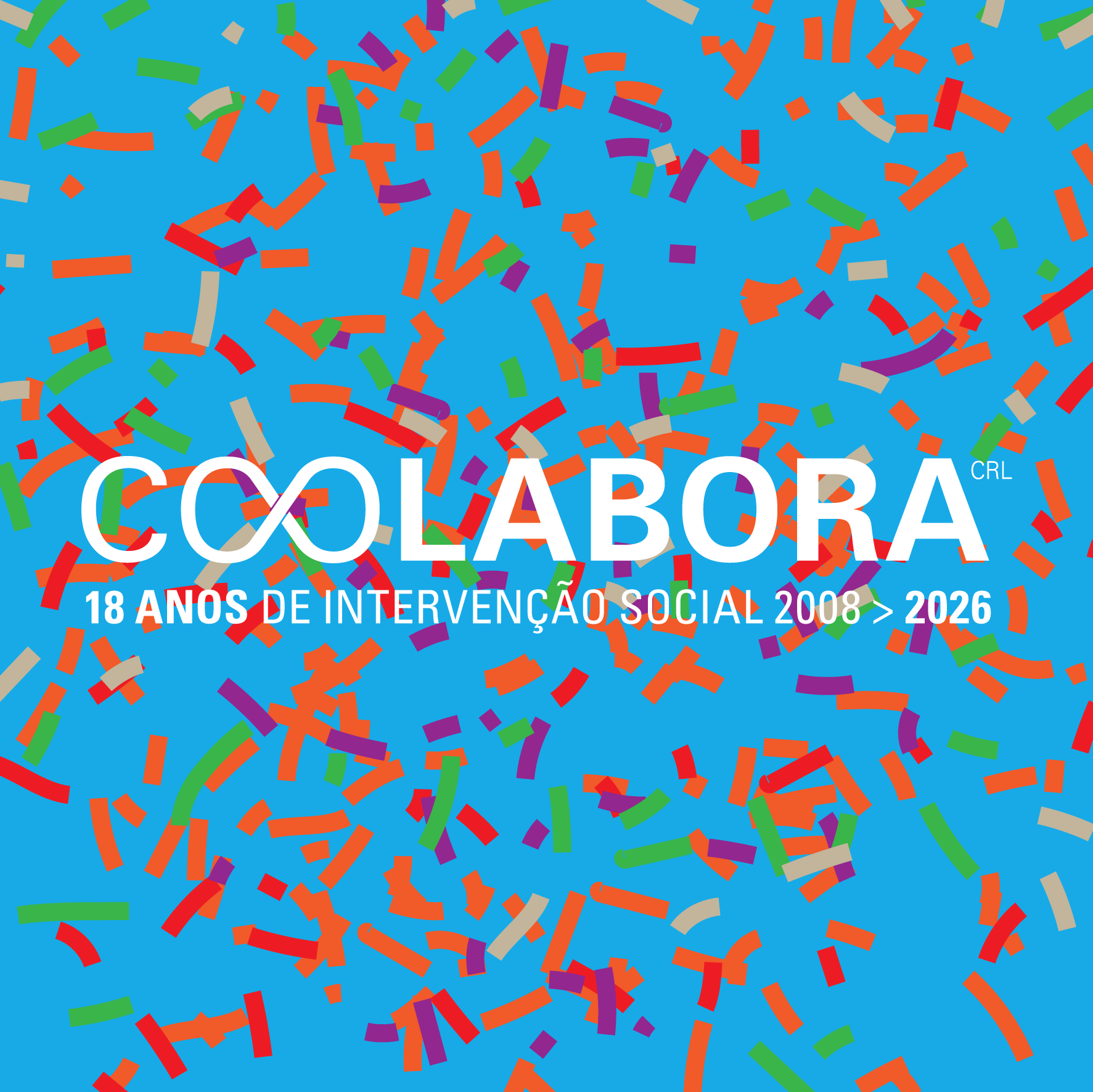 Em Fevereiro fazemos 18 anos!